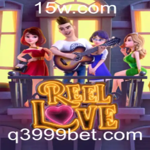 Descubra o Universo Fascinante do Jogo ReelLove com 3999bet