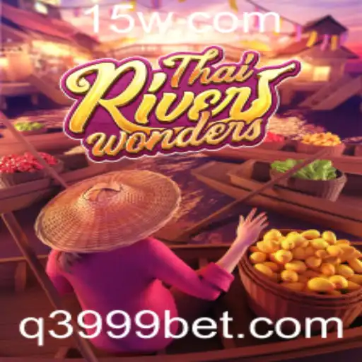 Desbravando o Fascínio do Jogo ThaiRiverWonders com 3999bet
